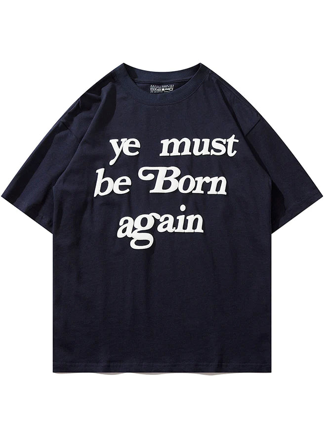 ‘Born Again’ T-Shirt