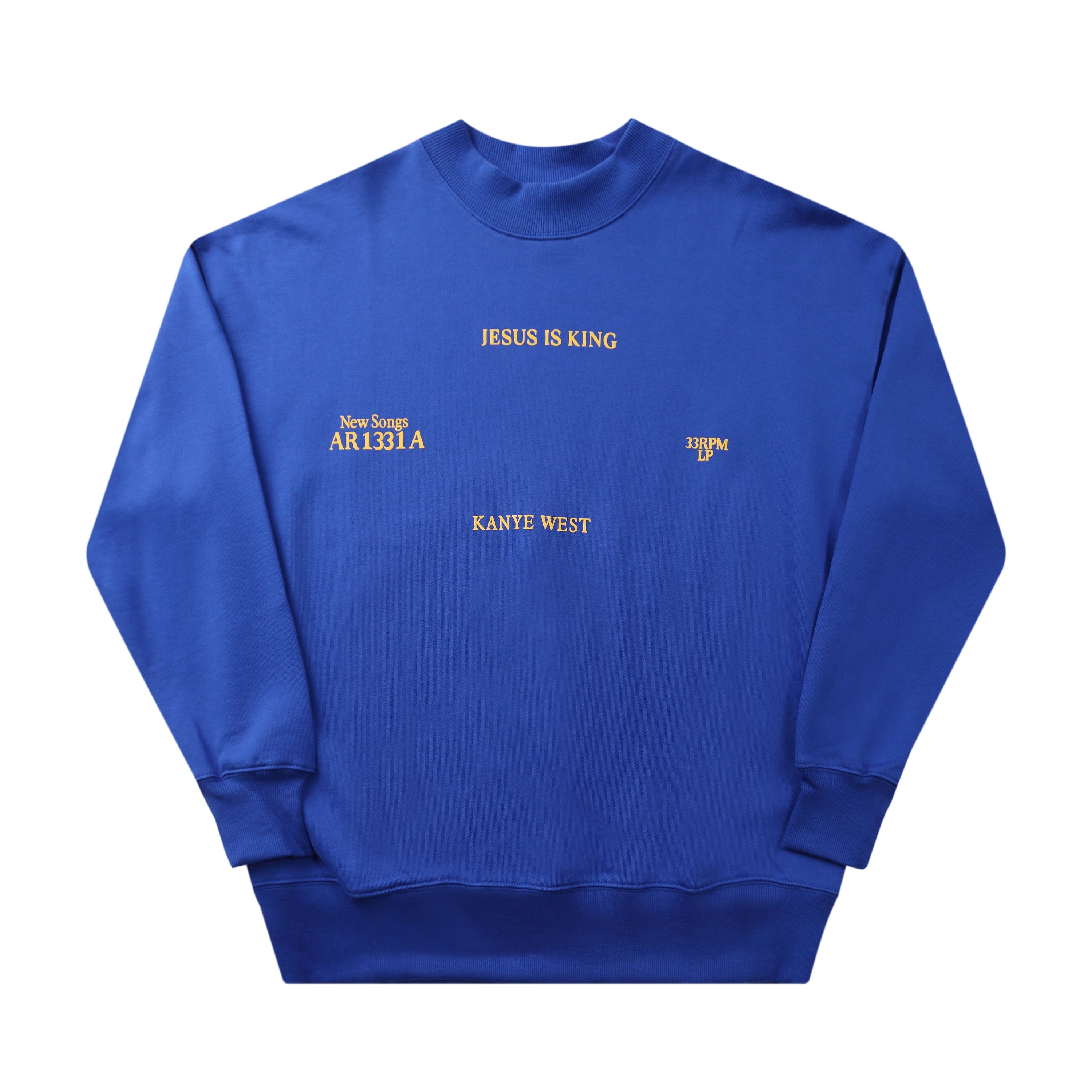 Blue Jesus Is King Sweatshirt