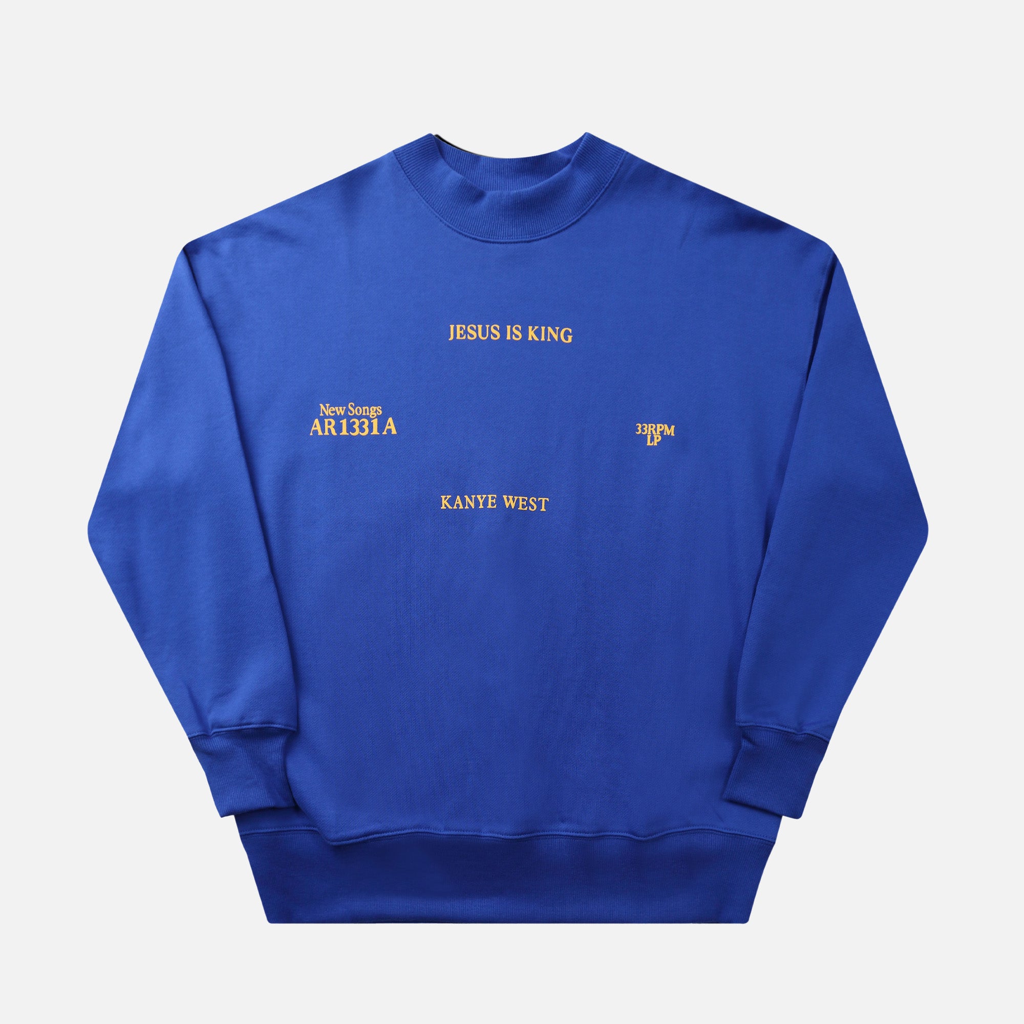 Blue Jesus Is King Sweatshirt