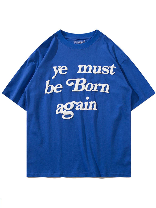 ‘Born Again’ T-Shirt