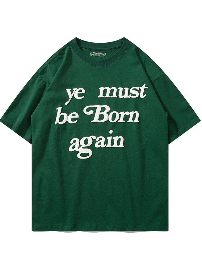 ‘Born Again’ T-Shirt